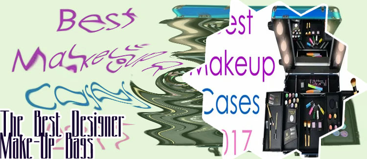 Best makeup cases for makeup artists