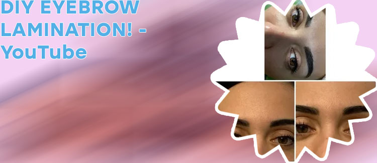 Homemade eyebrow lamination