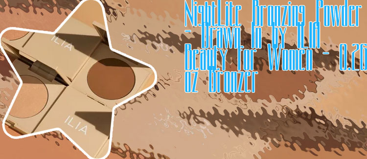 Ilia nightlite bronzing powder in drawn in